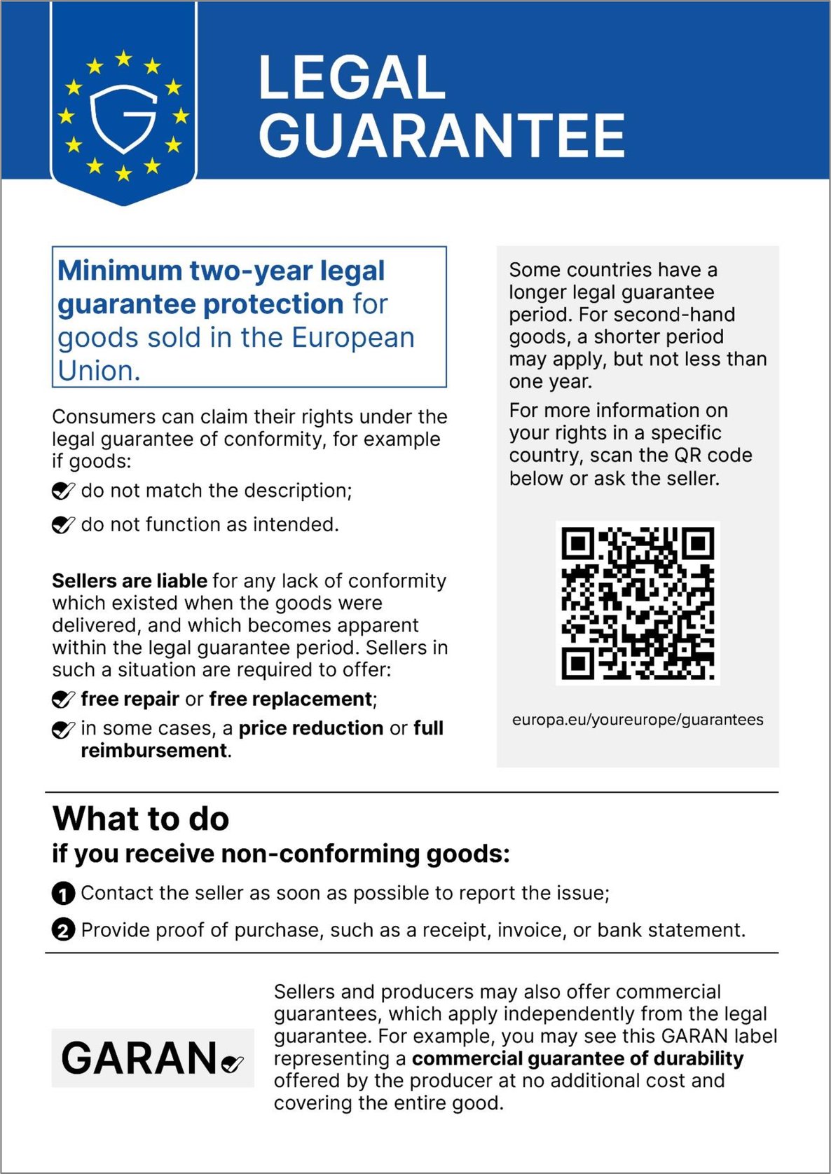 Legal guarantee: minimum two-year legal guarantee protection for goods sold in the European Union. Sellers are liable for any lack of conformity which existed when the goods were delivered and which becomes apparent within the guarantee period: free repair or replacement, in some cases a price reduction or full reimbursement. If you receive non-conforming goods, contact the seller as soon as possible and provide proof of purchase.