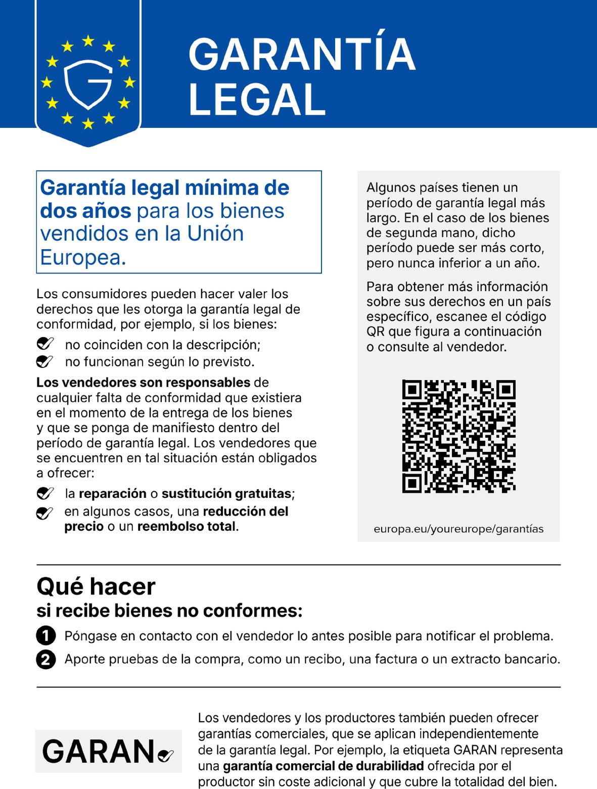 Garantía legal: garantía legal mínima de dos años para los bienes vendidos en la Unión Europea. Los vendedores son responsables de cualquier falta de conformidad que existiera en el momento de la entrega y que se ponga de manifiesto dentro del período de garantía: reparación o sustitución gratuitas y, en algunos casos, reducción del precio o reembolso total. Si recibes bienes no conformes, ponte en contacto con el vendedor lo antes posible y aporta pruebas de la compra.